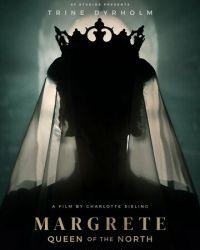 Маргарита - королева Севера (2021) смотреть онлайн